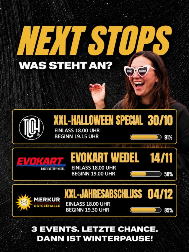🔥UNSERE NÄCHSTEN EVENTS🔥

Bis zum Jahresende geben wir nochmal Vollgas!!🏓🍻 Und IHR seid dabei!! 🎉

📍 Freitag, 30.10.26 | Kiel, Tucholsky | Einlass ab 18 Uhr | @tucholsky.official 

📍 Samstag, 14.11.26 | Wedel, Evokart | Einlass ab 18 Uhr | @evokart_kartbahn 

📍 Freitag, 04.12.26 | Kiel, MERKUR Ostseehalle | Einlass ab 18 Uhr | @merkur_ostseehalle 

👉🏼 Bevor wir uns in die Winterpause verabschieden, lassen wir es noch drei Mal richtig krachen! 🔥🍻

Sei dabei und sichere dir jetzt deine Tickets!🎟️ Alle Infos findest du über den Link in unserer Bio.

Wir sehen uns am Tisch!🍻🏓

#pongnation #beerpong #pongnationfamily #bierpongturnier #kielevents